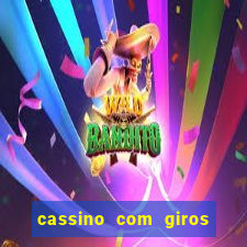 cassino com giros gratis sem deposito